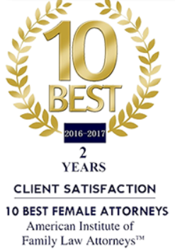 10 Best | 2016-2017 | 2 years | Client Satisfaction | 10 Best Female Attorneys | American Institute Of Family Law Attorneys